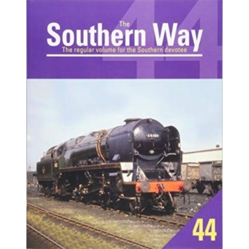 The Southern Way Volume 44 - The Southern Way