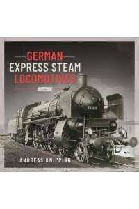 German Express Steam Locomotives