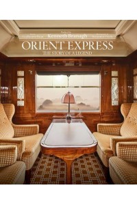 Orient Express The Story of a Legend - ACC Art Books