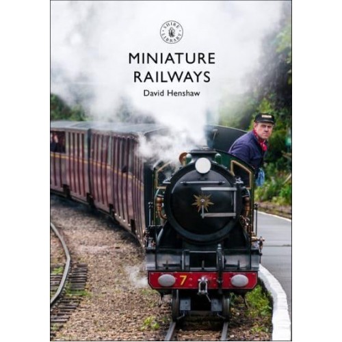 Miniature Railways - Shire Library
