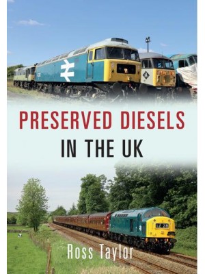 Preserved Diesels in the UK