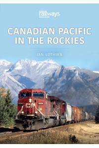 Canadian Pacific in the Rockies