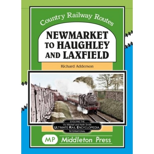 Newmarket to Haughley & Laxfield