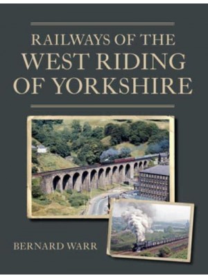 Railways of the West Riding of Yorkshire