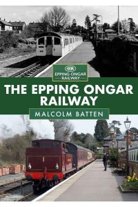 The Epping Ongar Railway