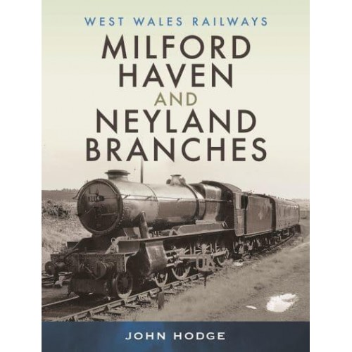 Milford Haven & Neyland Branches