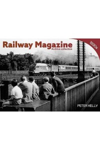 Railway Magazine. Archive Collection 1 1930S