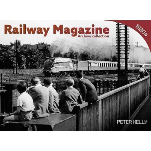 Railway Magazine. Archive Collection 1 1930S