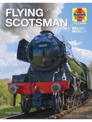 Flying Scotsman - Haynes Icons