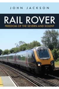 Rail Rover Freedom of the Severn and Solent