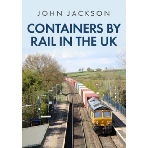 Containers by Rail in the UK
