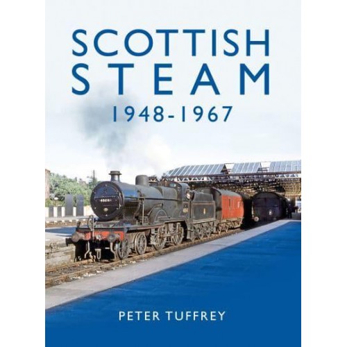 Scottish Steam, 1948-1967