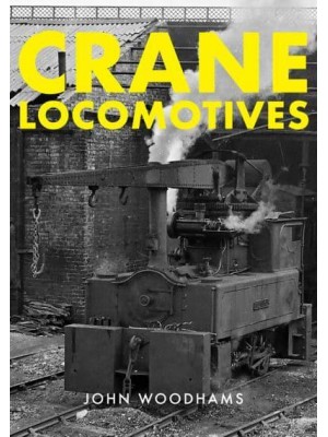 Crane Locomotives