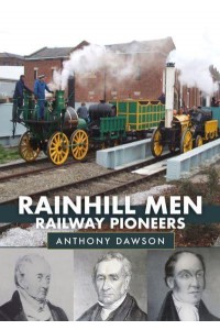 Rainhill Men Railway Pioneers