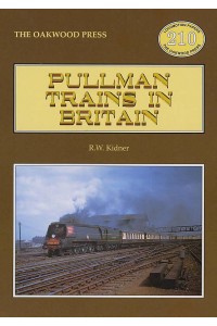 Pullman Trains in Britain - Locomotion Papers