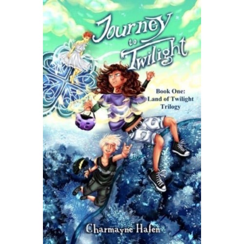 Journey to Twilight: Book One - Land of Twilight Trilogy