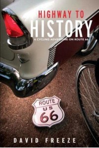 Highway to History A Cycling Adventure on Route 66
