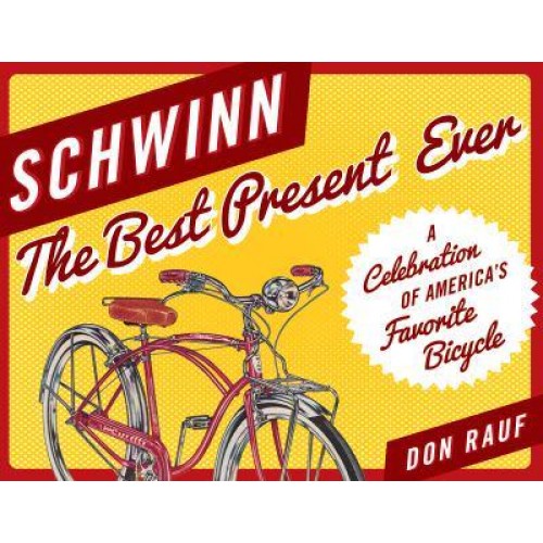 Schwinn The Best Present Ever