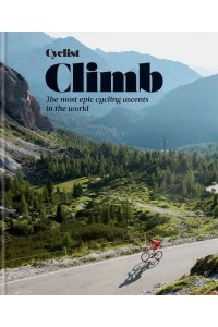 Cyclist - Climb The Most Epic Cycling Ascents in the World