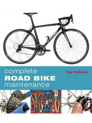 Complete Road Bike Maintenance