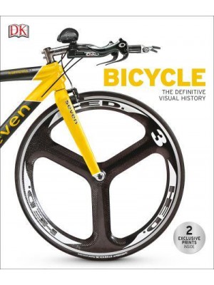 Bicycle The Definitive Visual History