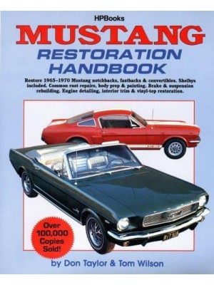Mustang Restoration Handbook