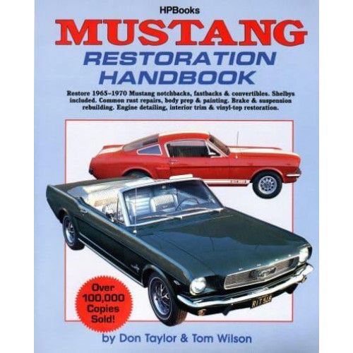 Mustang Restoration Handbook