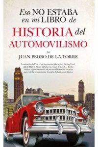 Eso No Estaba En Mi Libro De Historia Del Automovilismo