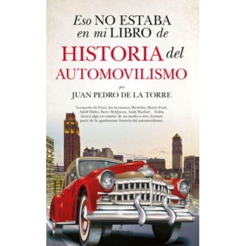 Eso No Estaba En Mi Libro De Historia Del Automovilismo