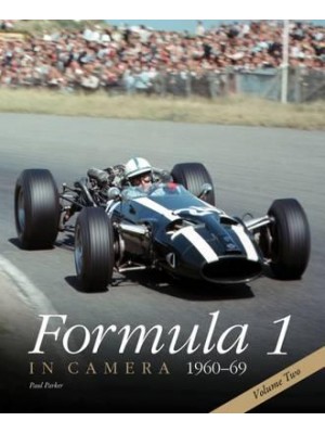 Formula 1 in Camera, 1960-69. Volume 2