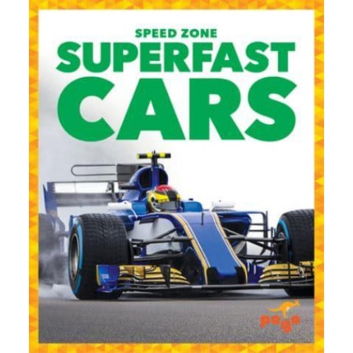 Superfast Cars - Speed Zone