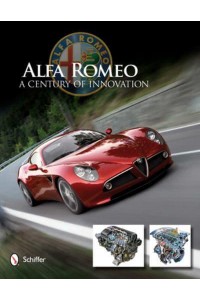 Alfa Romeo A Century of Innovation
