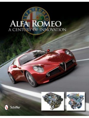 Alfa Romeo A Century of Innovation