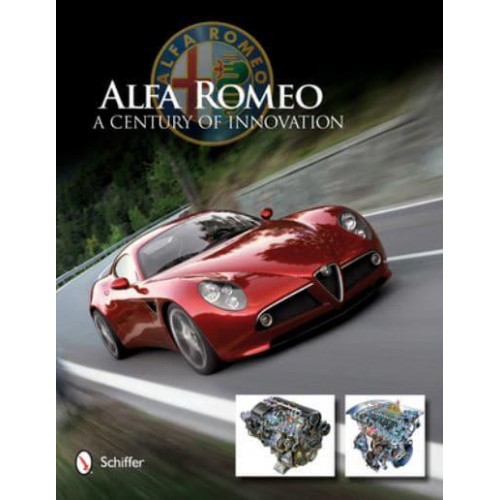 Alfa Romeo A Century of Innovation