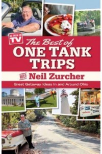 Best of One Tank Trips Great Getaway Ideas in and Around Ohio