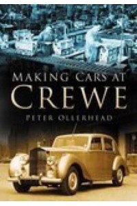 Making Cars at Crewe