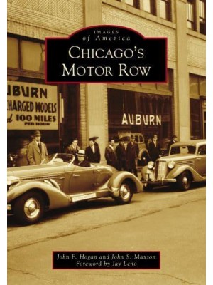 Chicago's Motor Row - Images of America