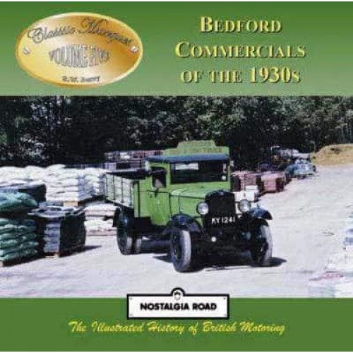 Bedford Commercials Of The 1930S Classic Marques