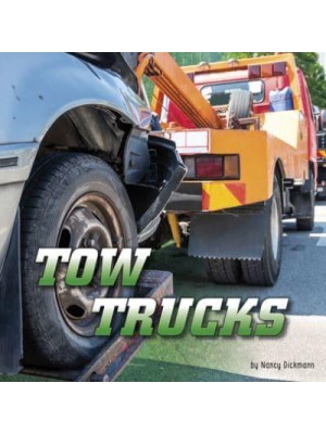 Tow Trucks - Wild About Wheels