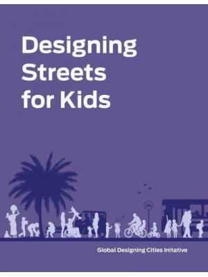 Designing Streets for Kids