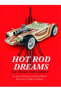 Hot Rod Dreams Car Shows and Culture
