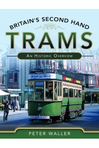 Britain's Second Hand Trams