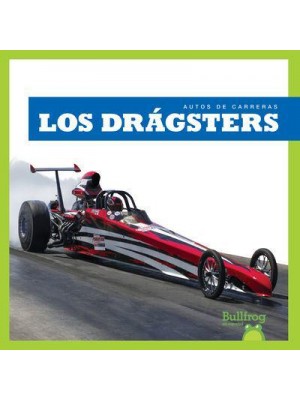 Los Drágsters - Autos De Carreras