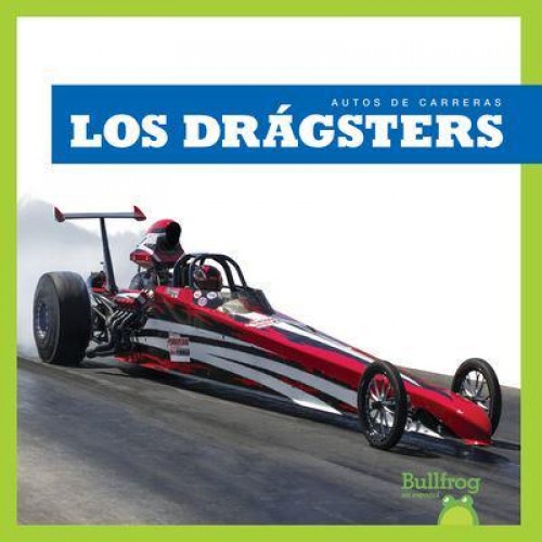 Los Drбgsters (Dragsters) - Autos De Carreras (Need for Speed)