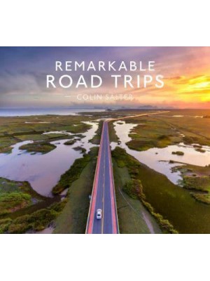 Remarkable Road Trips