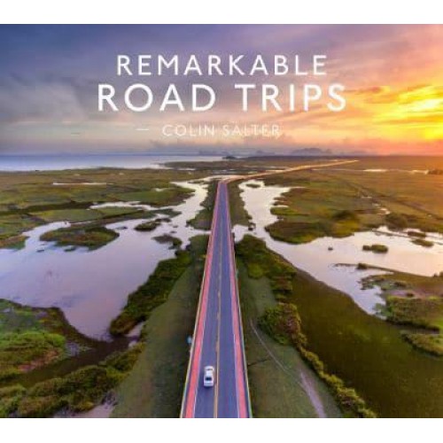 Remarkable Road Trips