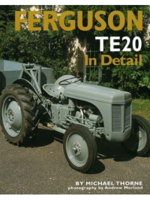 Ferguson TE20 - In Detail
