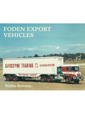 Foden Export Vehicles