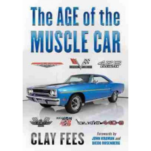 The Age of the Muscle Car