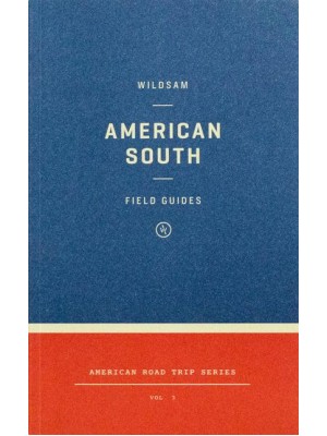 Wildsam Field Guides American South